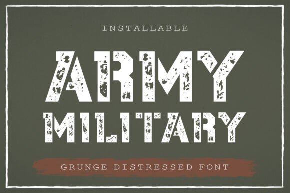 Army Military: A Display Typeface with Grit and Gravitas