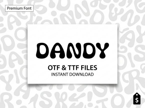 Dandy: A Premium Retro Display Font for Handmade Creators