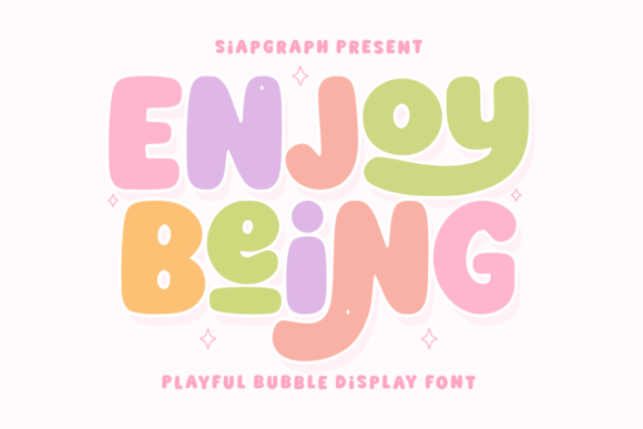 Enjoy Being: A Playful Display Font for Digital Joy