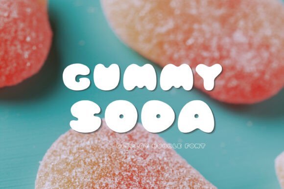 Gummy Soda: A Playful Display Font for Editorial Joy