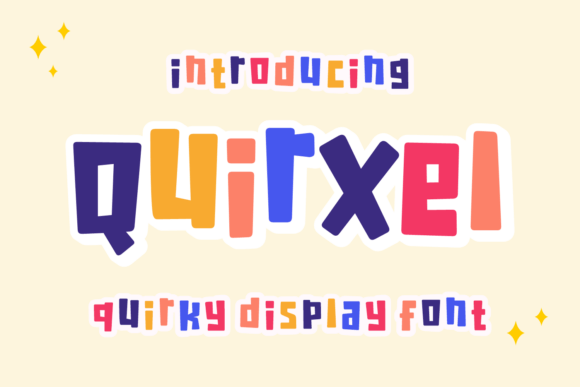 Quirxel: A Playful Display Font That Makes Your Brand Unforgettable