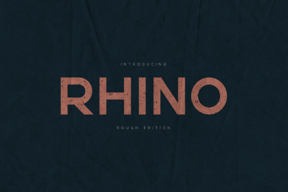 Rhino Rough: A Display Font with Grit and Grace