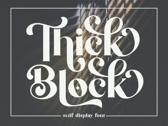 Thick Block: A Display Font That Balances Boldness and Softness