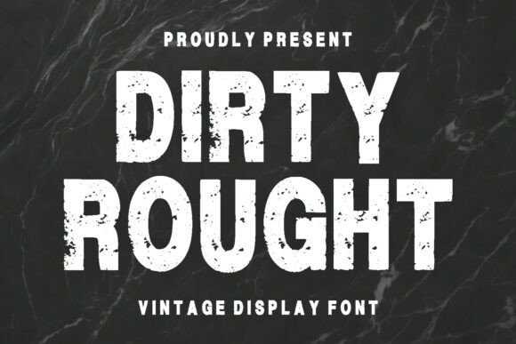 Why Marketers Choose the Dirty Rought Font for Campaign Clarity